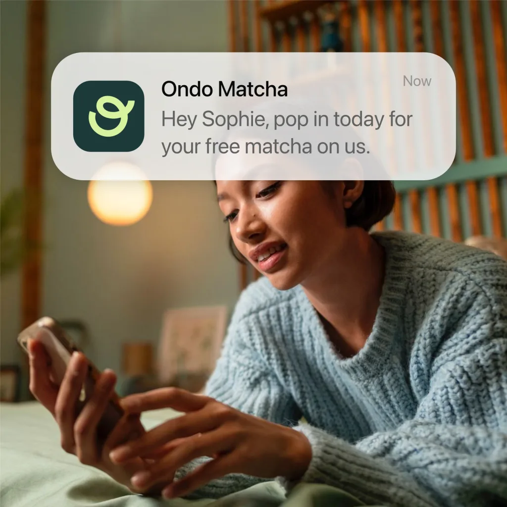 A lock-screen message from Ondo Matcha: Hey Sophie, pop in today for your free matcha on us